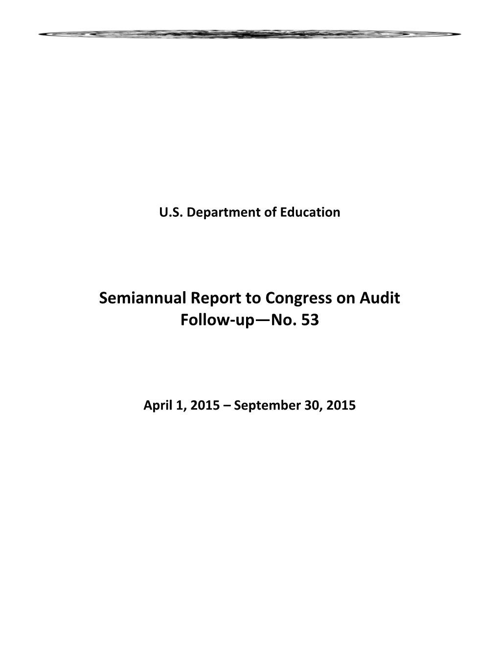 Semiannual Report to Congress on Audit