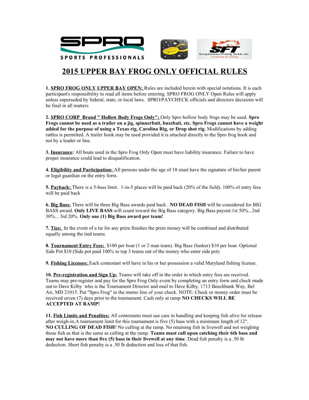 2015 Upperbay Frog Only Official Rules