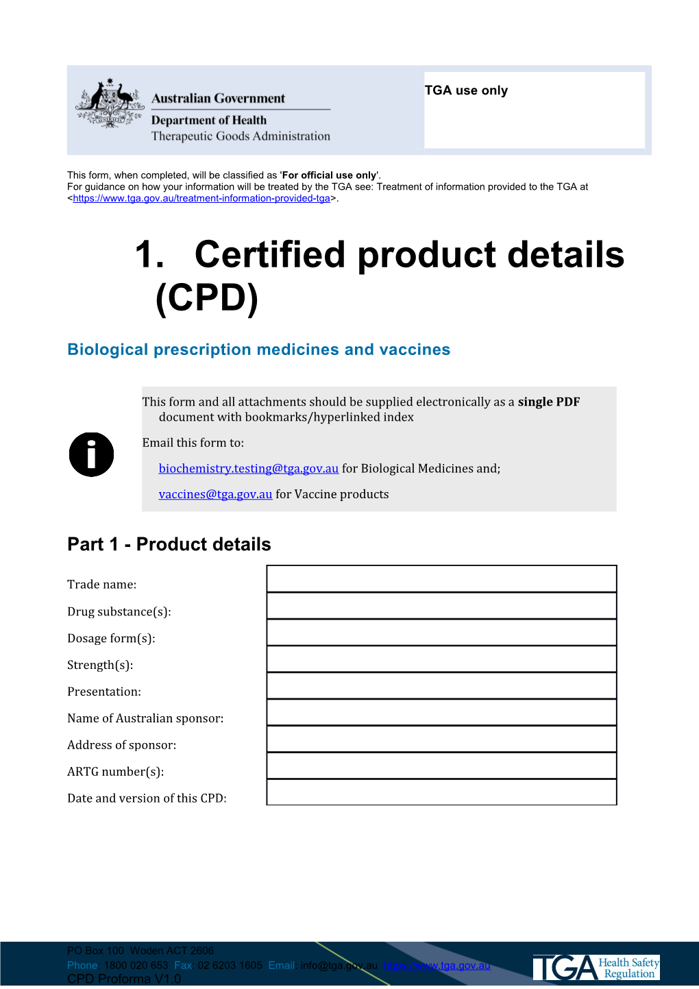 Certified Product Details (CPD) - Biological Prescription Medicines