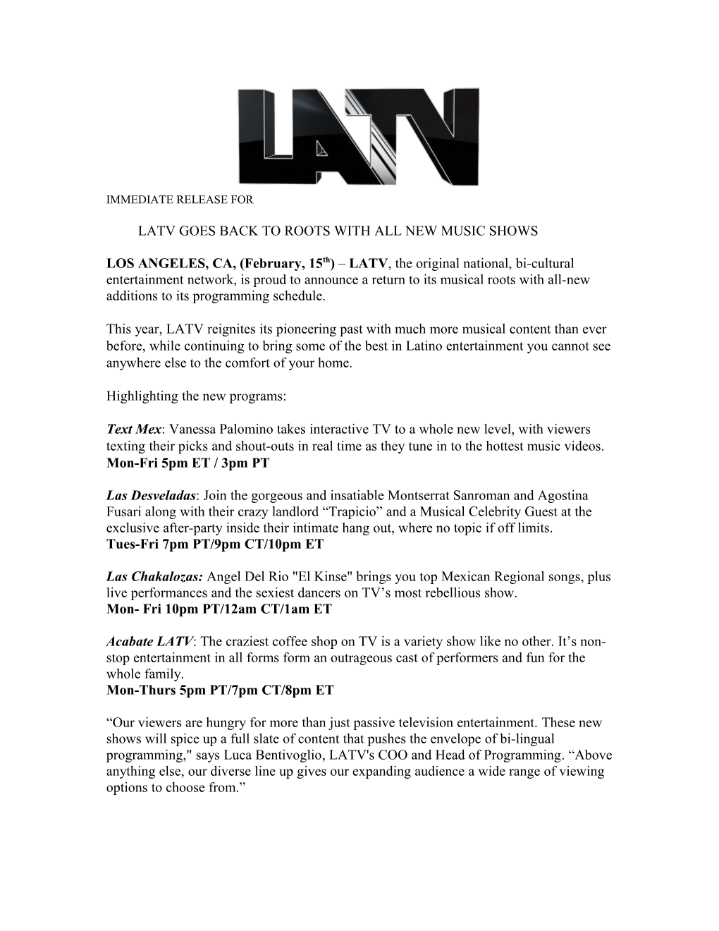 Latv Goes Back to Roots Withall New Music Shows