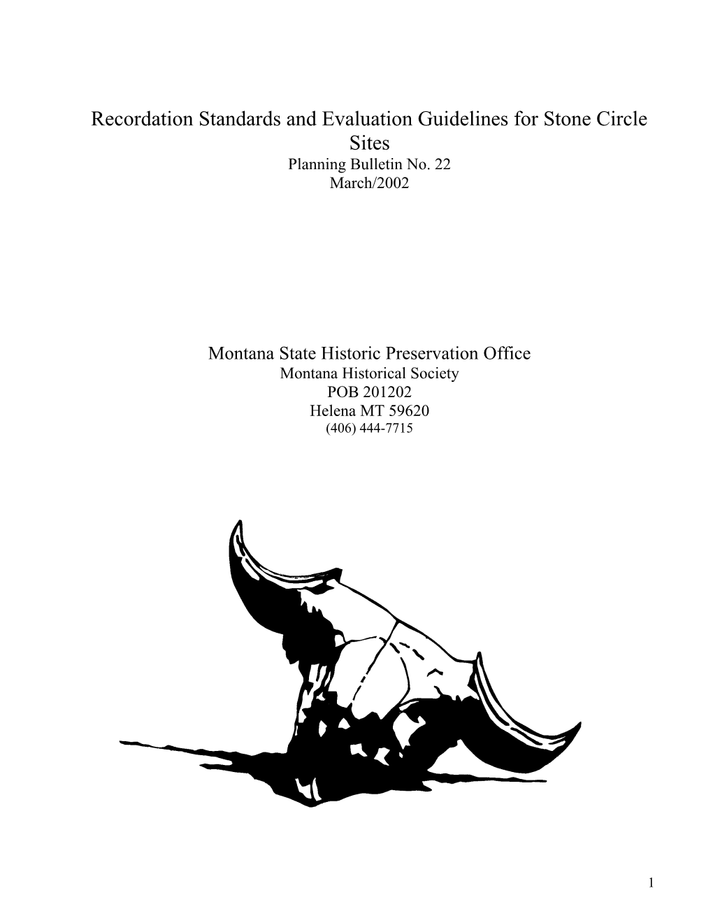 Recordation Standards and Evaluation Guidelines for Stone Circle Sites