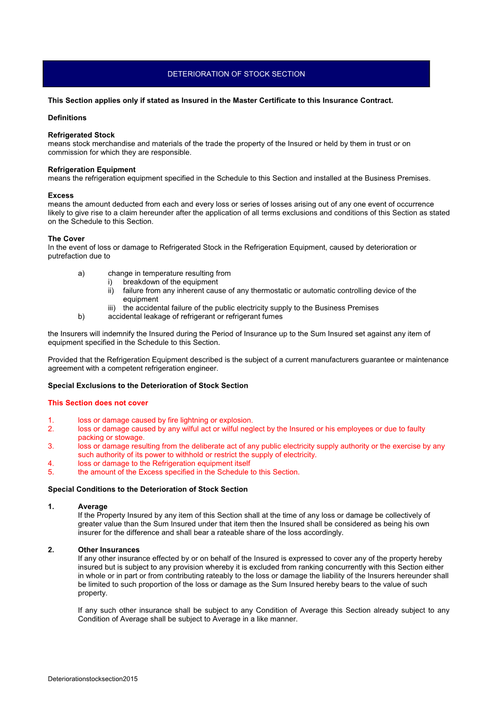 Deterioration of Stock Section