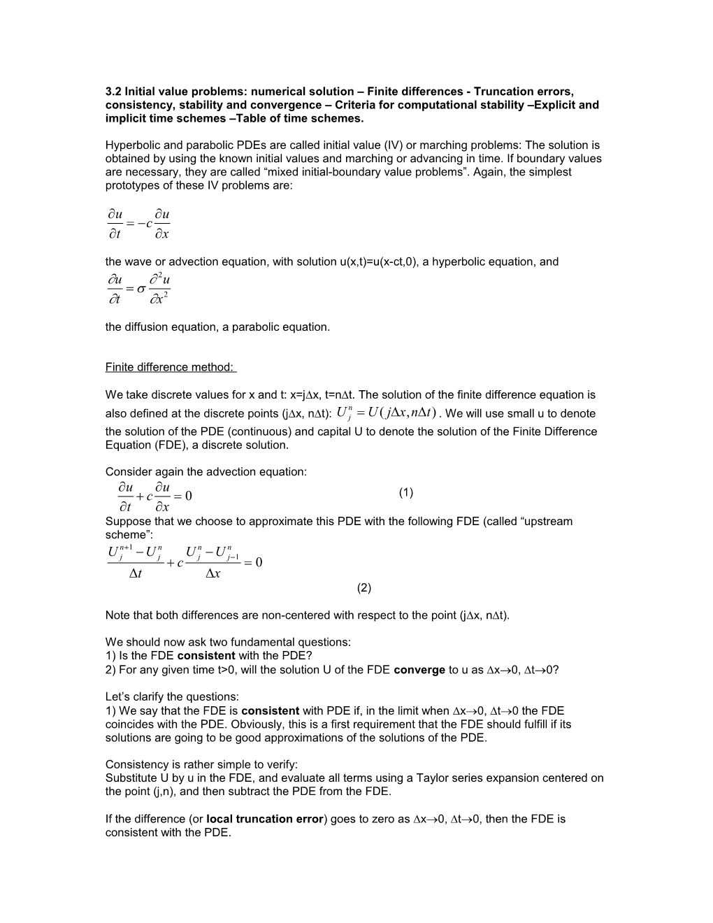 3.2 Initial Value Problems: Numerical Solution Finite Differences - Truncation Errors