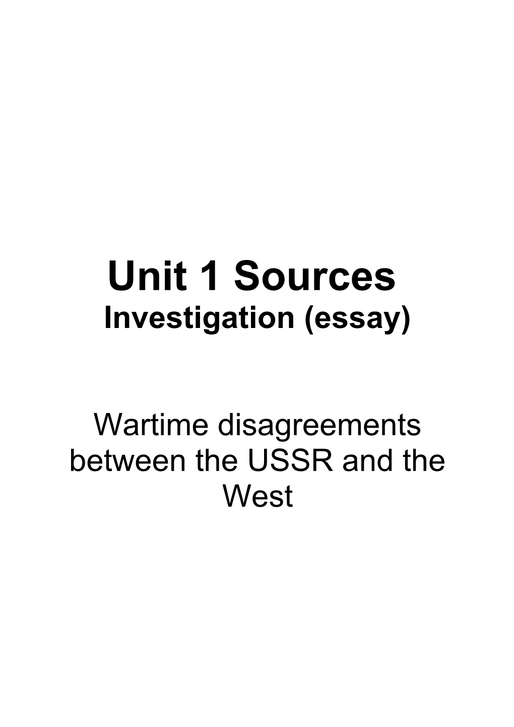 Wartime Disagreements Between the USSR and the West