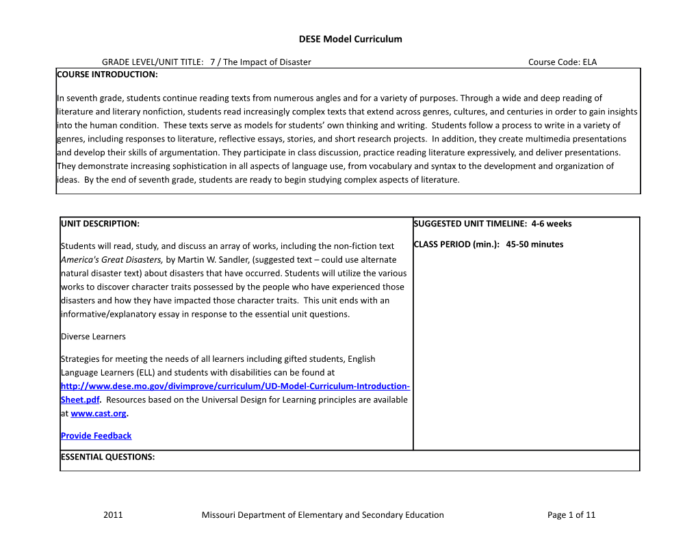 GRADE LEVEL/UNIT TITLE: 7 / the Impact of Disaster Course Code: ELA