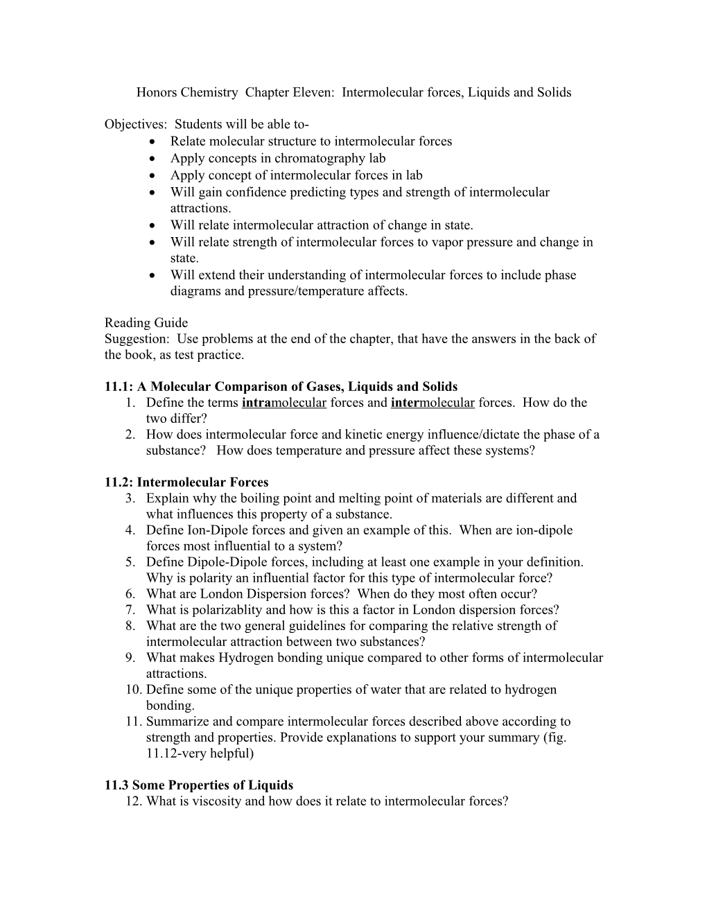 Honors Chemistry Chapter Eleven: Intermolecular Forces, Liquids and Solids