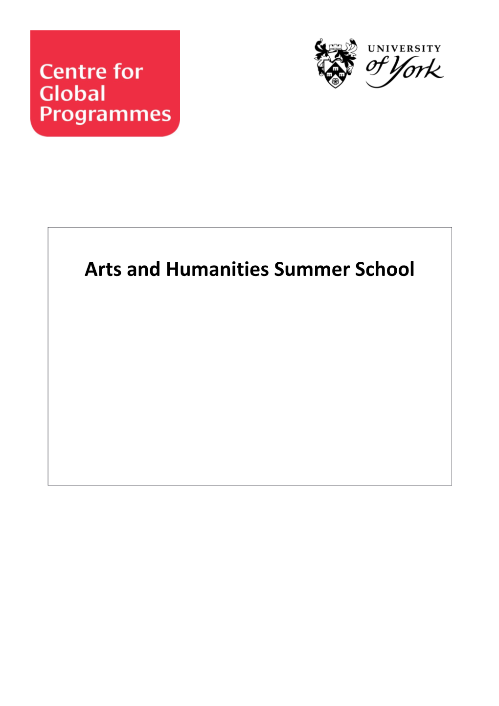 Arts and Humanities Summer School