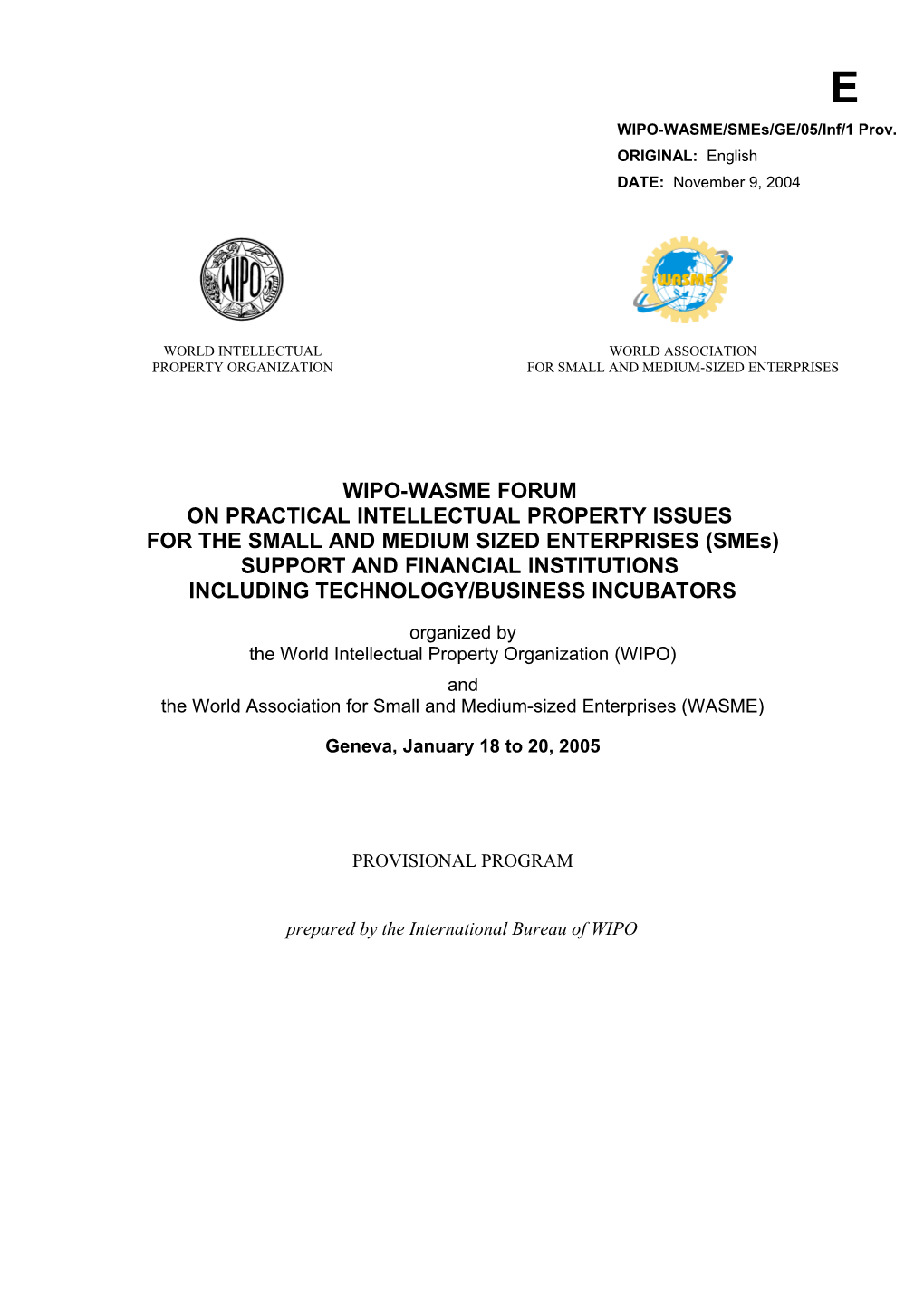 WIPO-WASME/SMES/GE/05/INF/1 PROV.: Provisional Program