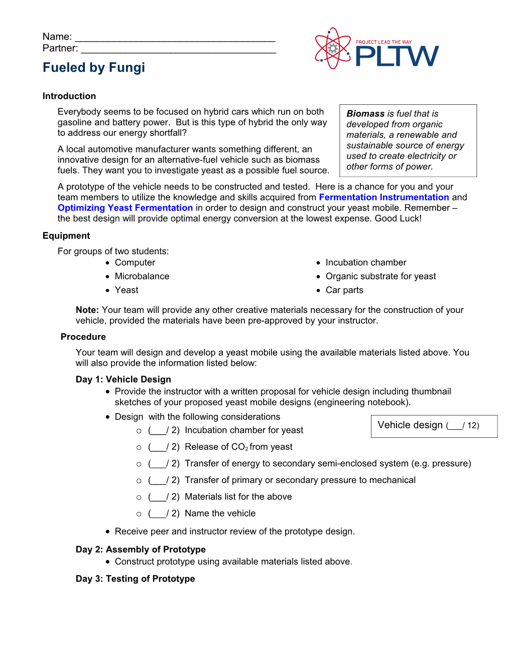 Project 4.1.3: Fueled Fungi