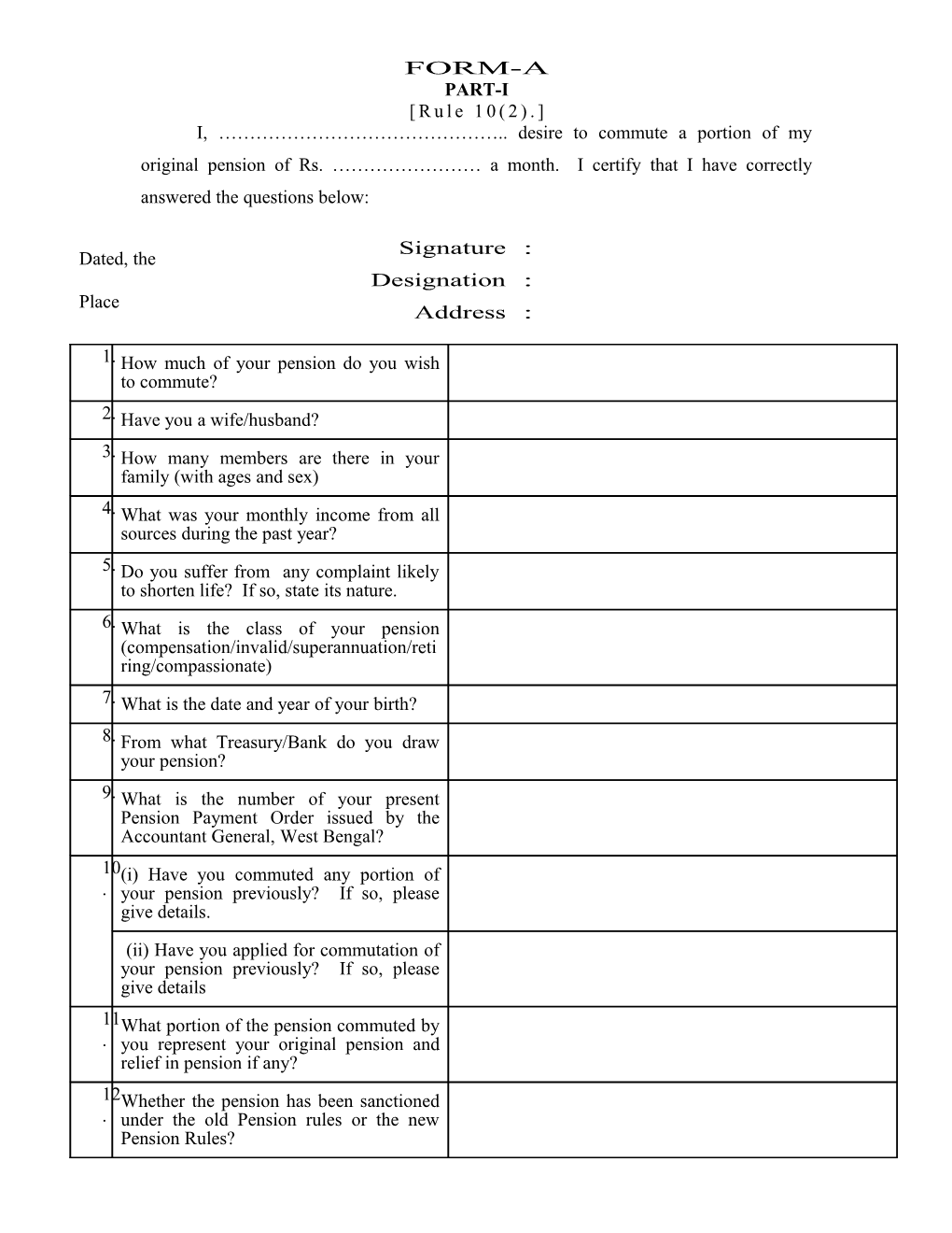 FORM-A PART-I Rule 10(2)