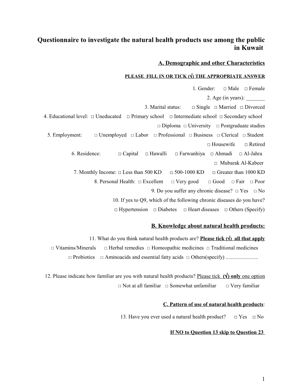 Questionnaire to Investigate the Natural Health Products Use Among the Public in Kuwait