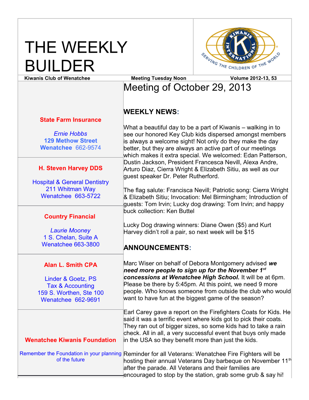 The Weekly Builder