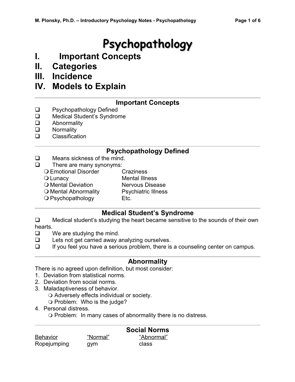 M. Plonsky, Ph.D. Introductory Psychology Notes - Psychopathologypage 1 of 6
