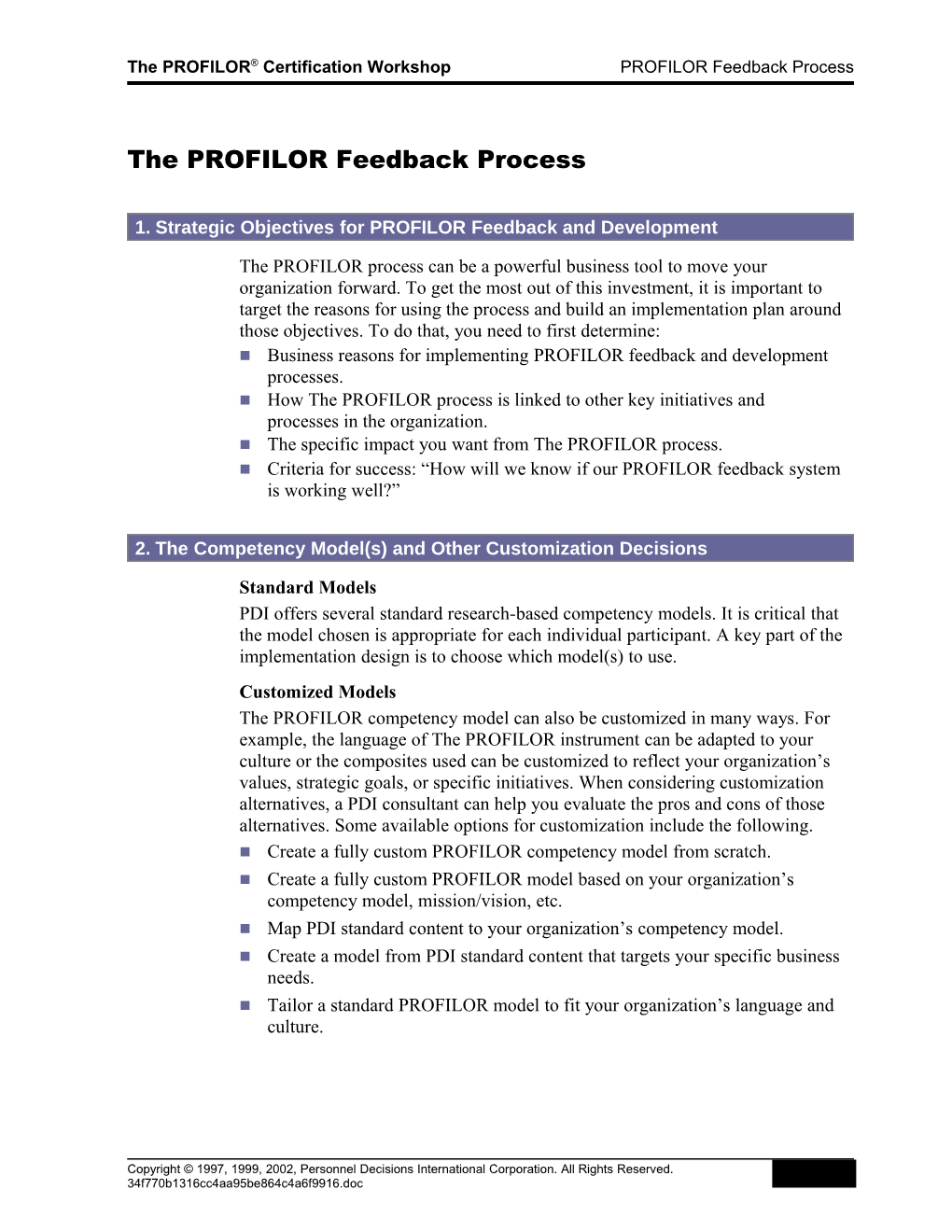 The PROFILOR Feedback Process