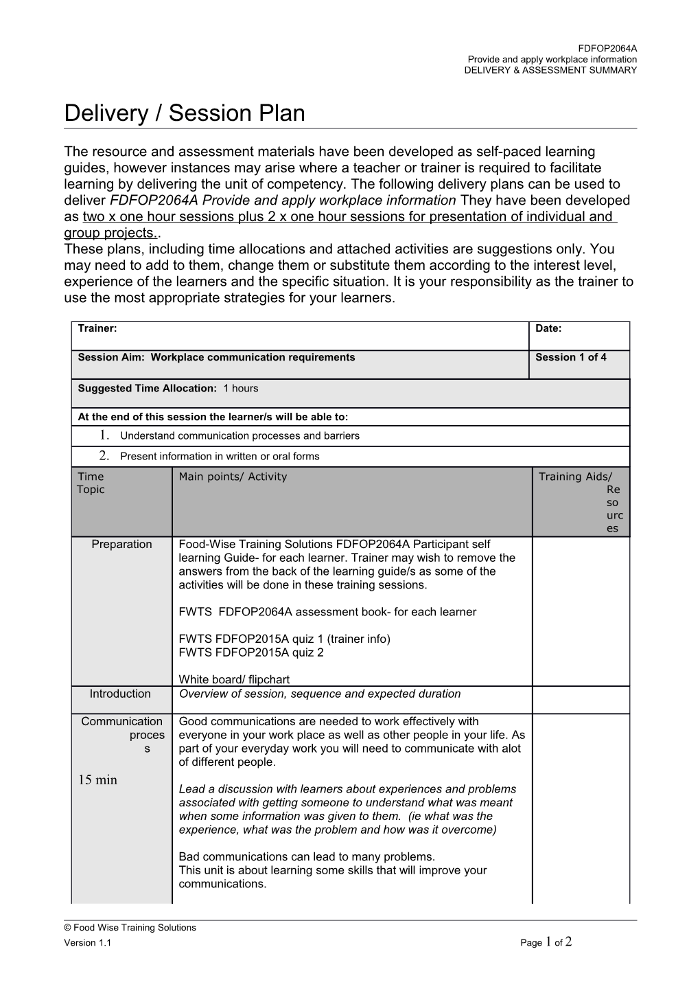 Delivery & Assessment Summary