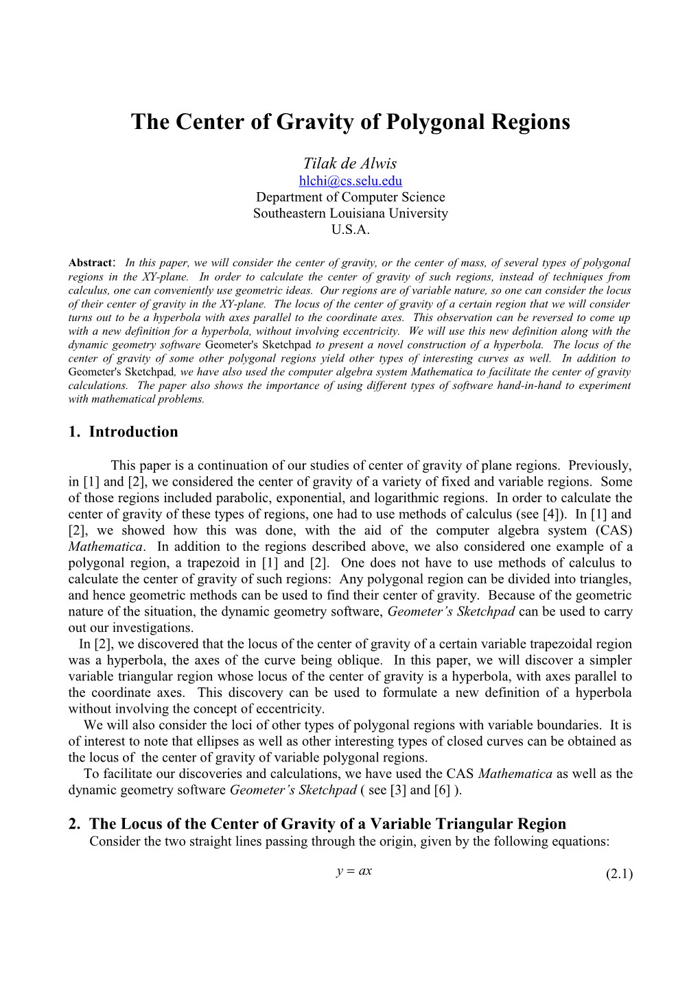 The Center of Gravity of Plane Regions and Ruler and Compass Constructions