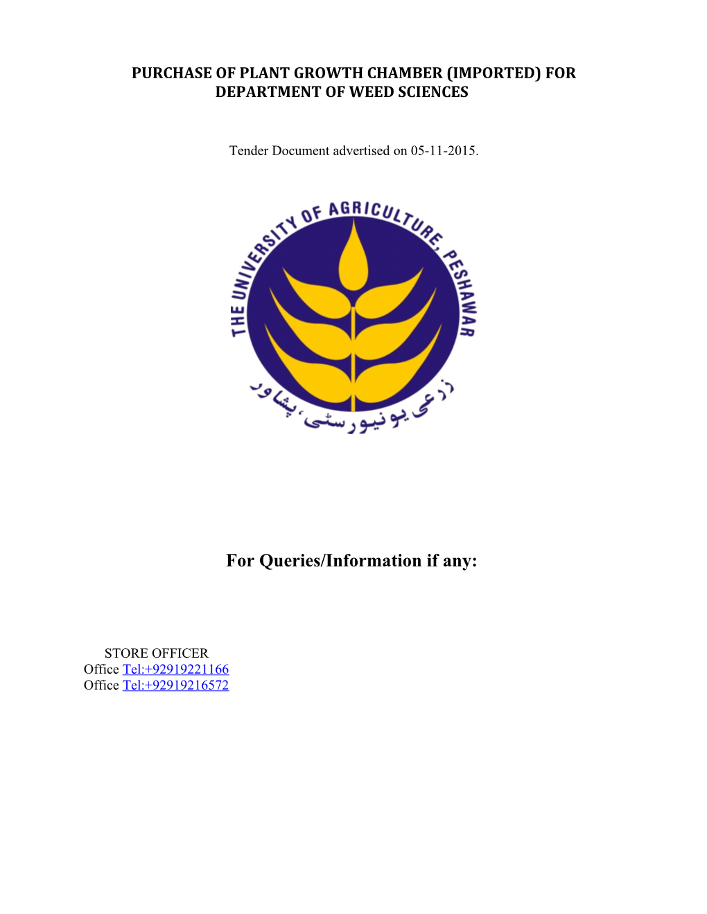 Purchase of Plant Growth Chamber (Imported)For Department of Weed Sciences