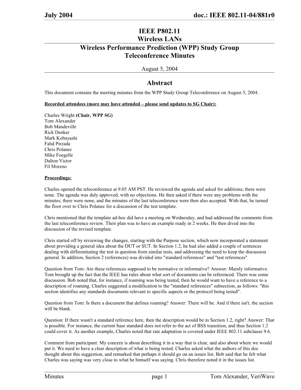 Wireless Performance Prediction (WPP) Study Group Teleconference Minutes