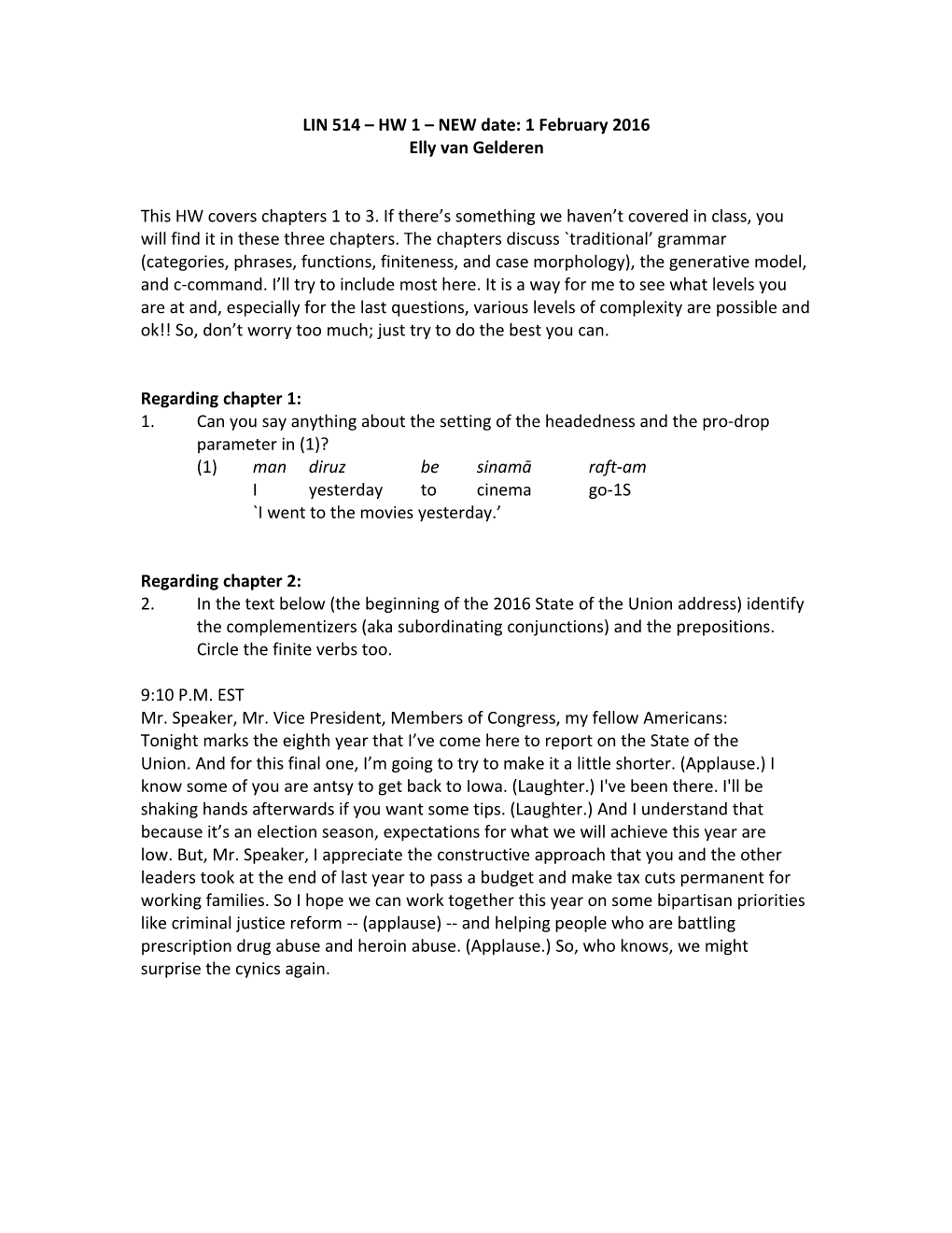 LIN 514 HW 1 Due 2 February 2010