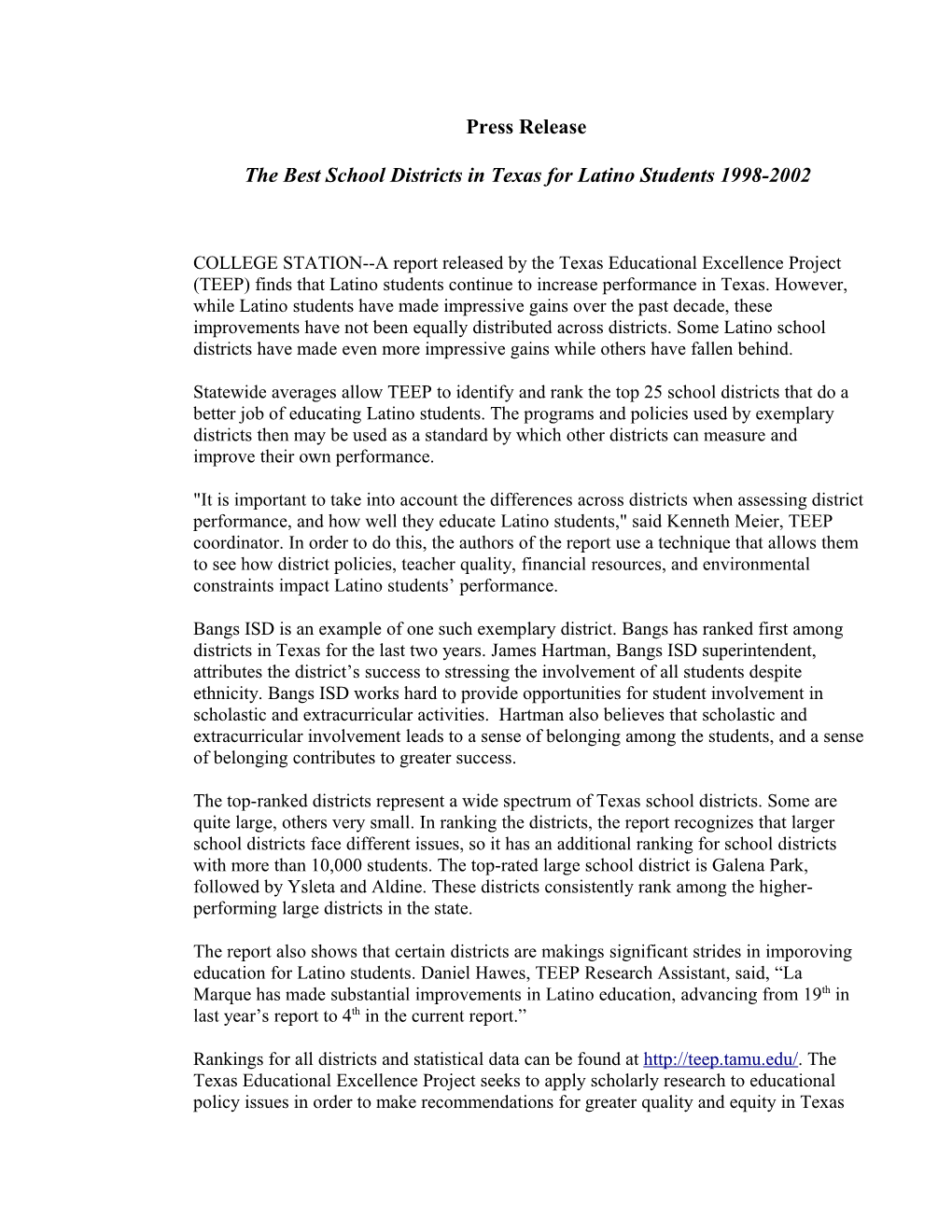 Press Release the Best School Districts in Texas for Latino Students 1998-2002