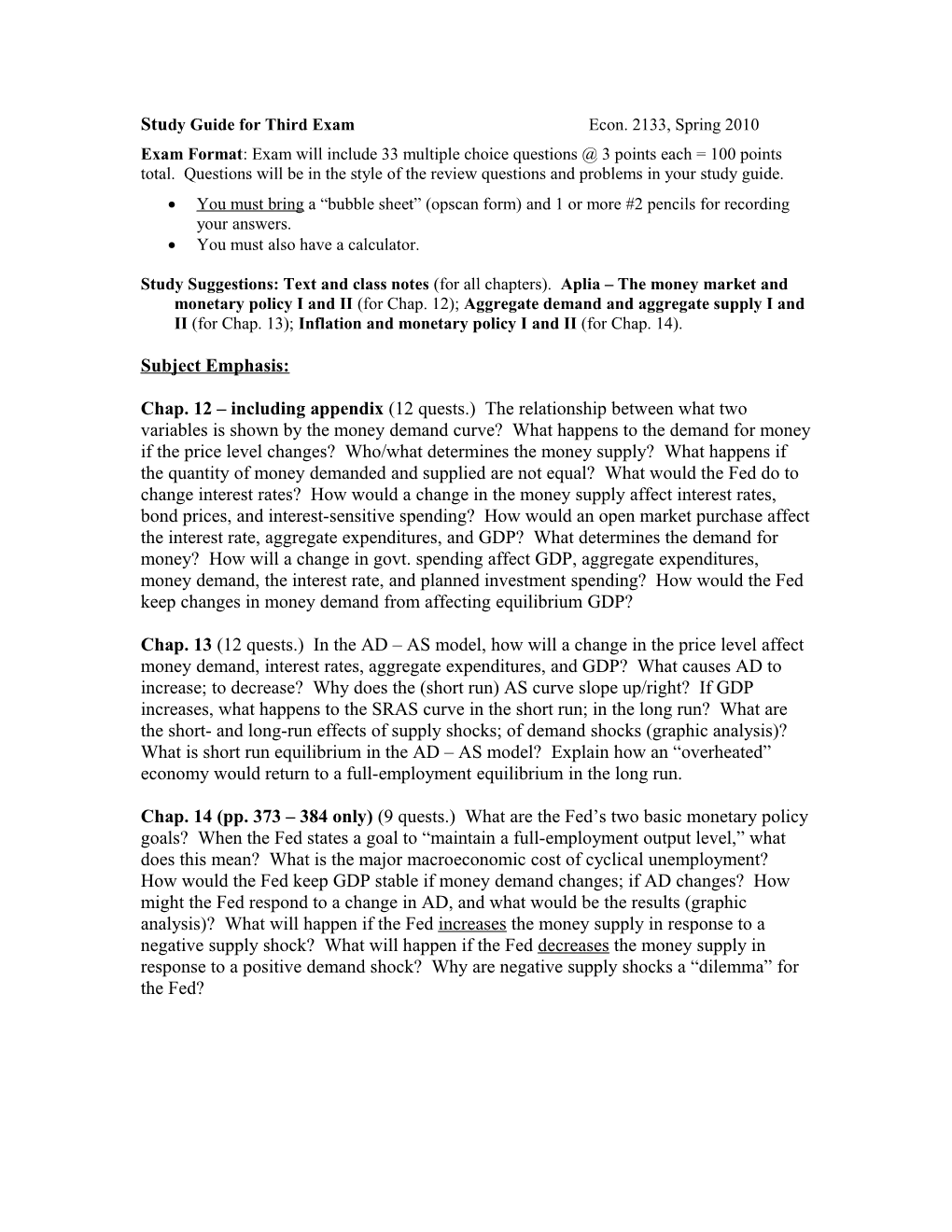 Study Guide for Third Exam Econ. 2133, Spring 2010