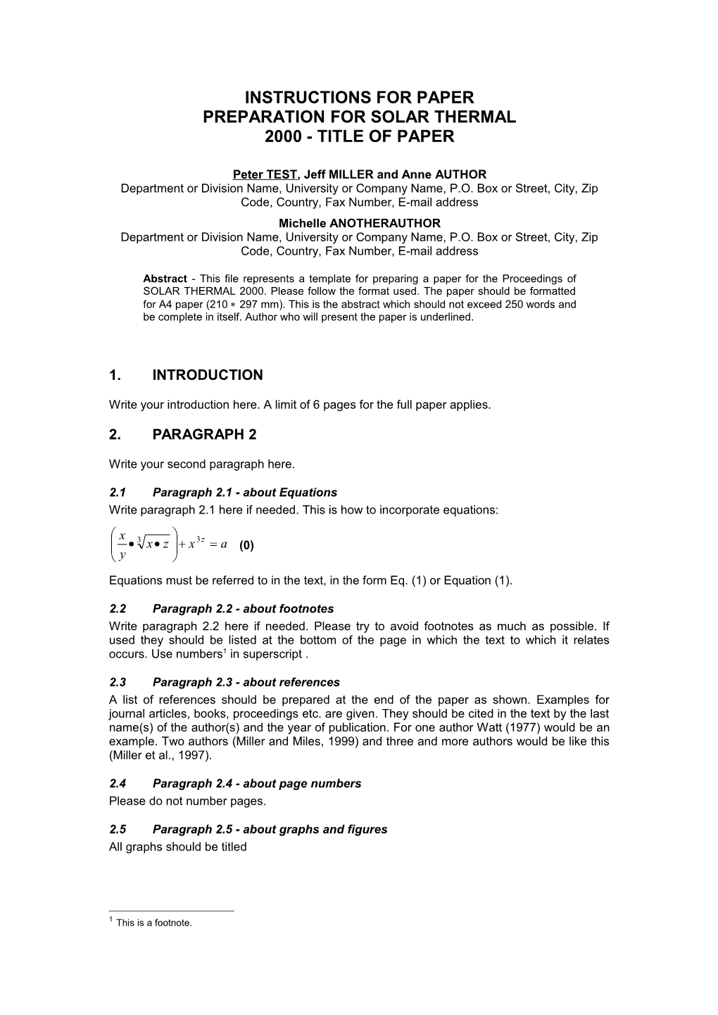 Instructions for Paper Preparation for Solar Thermal 2000 - Space for Title of Paper