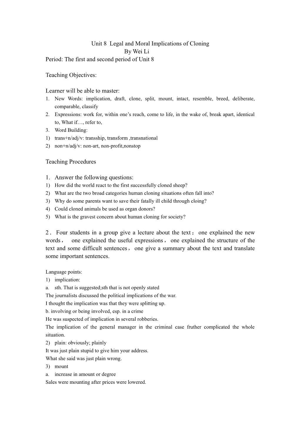 Unit 8 Legal and Moral Implications of Cloning