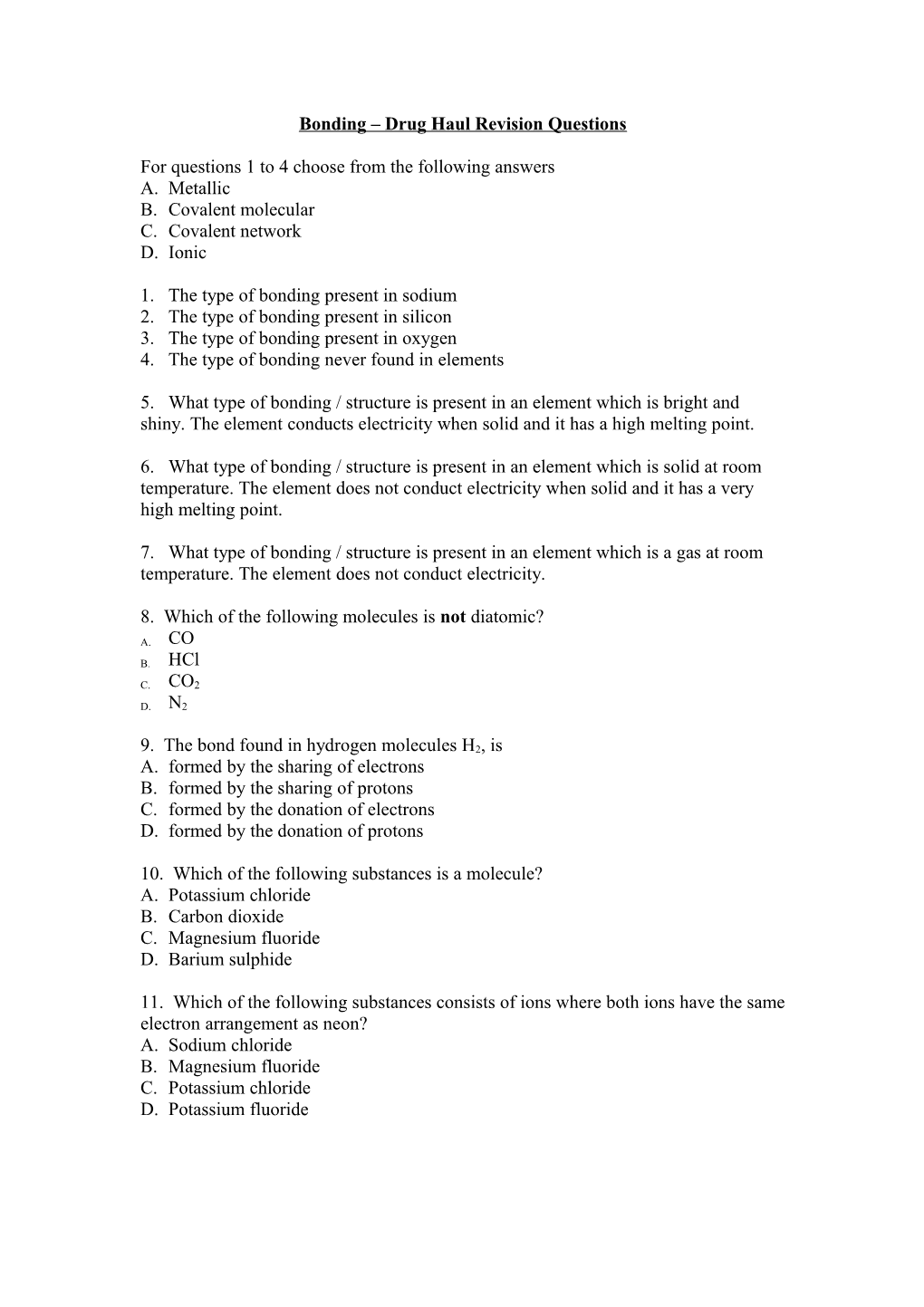 Drug Haul Bonding Revision Questions