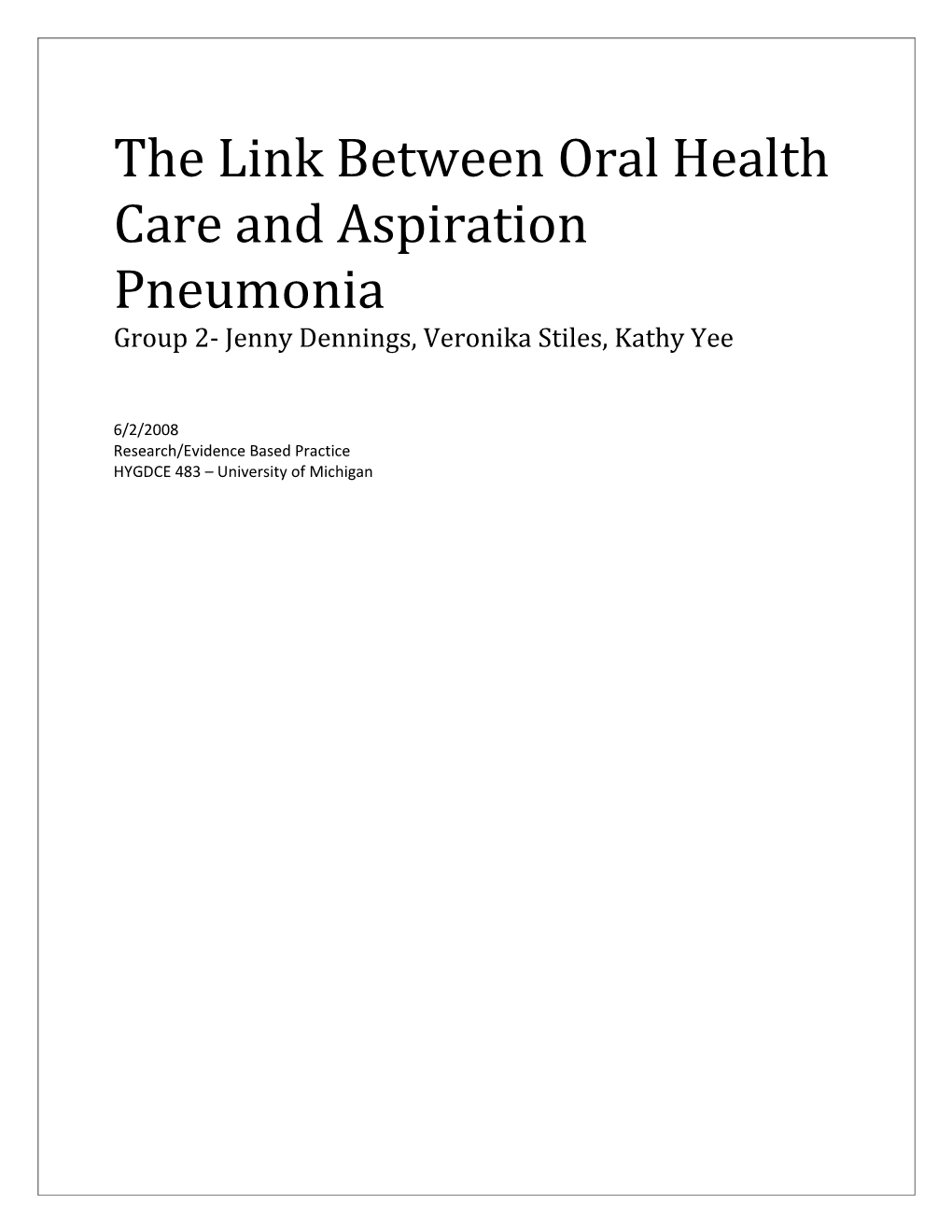 The Link Between Oral Health Care and Aspiration Pneumonia