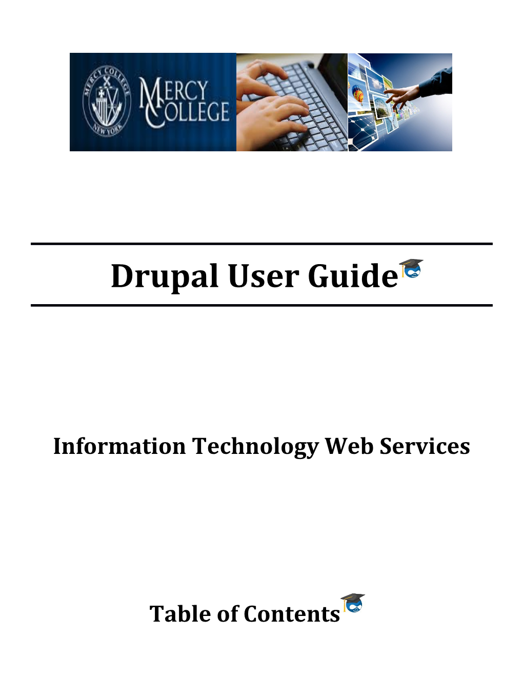 Drupal User Guide