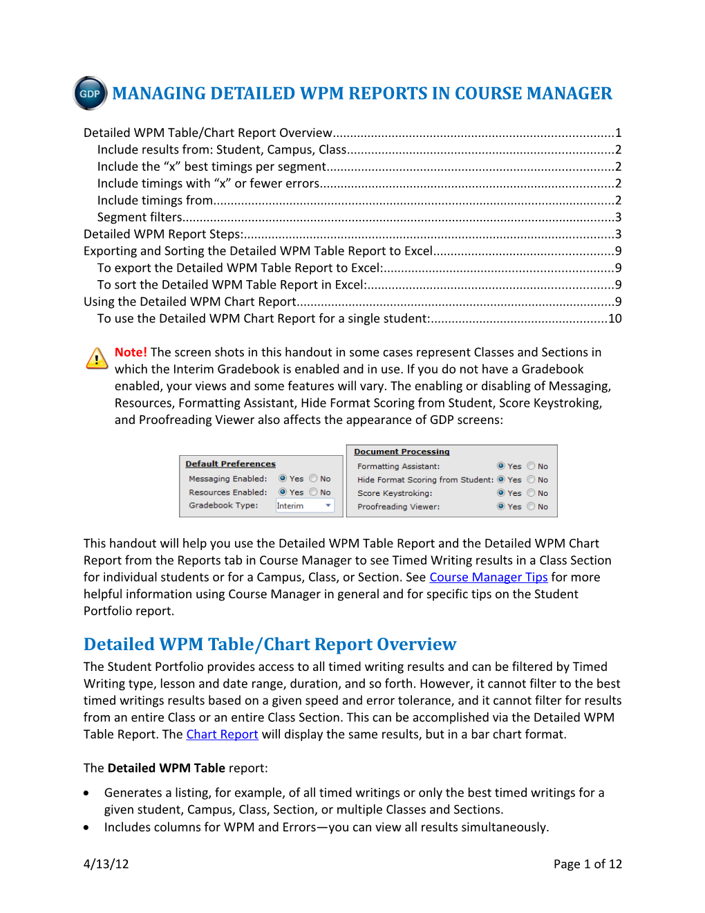 Detailed WPM Table/Chart Report Overview