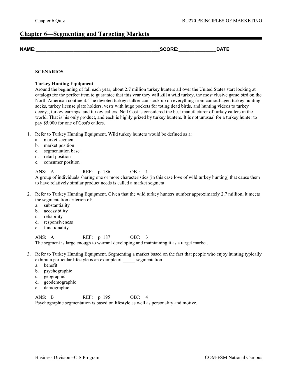 Chapter 6 Segmenting and Targeting Markets