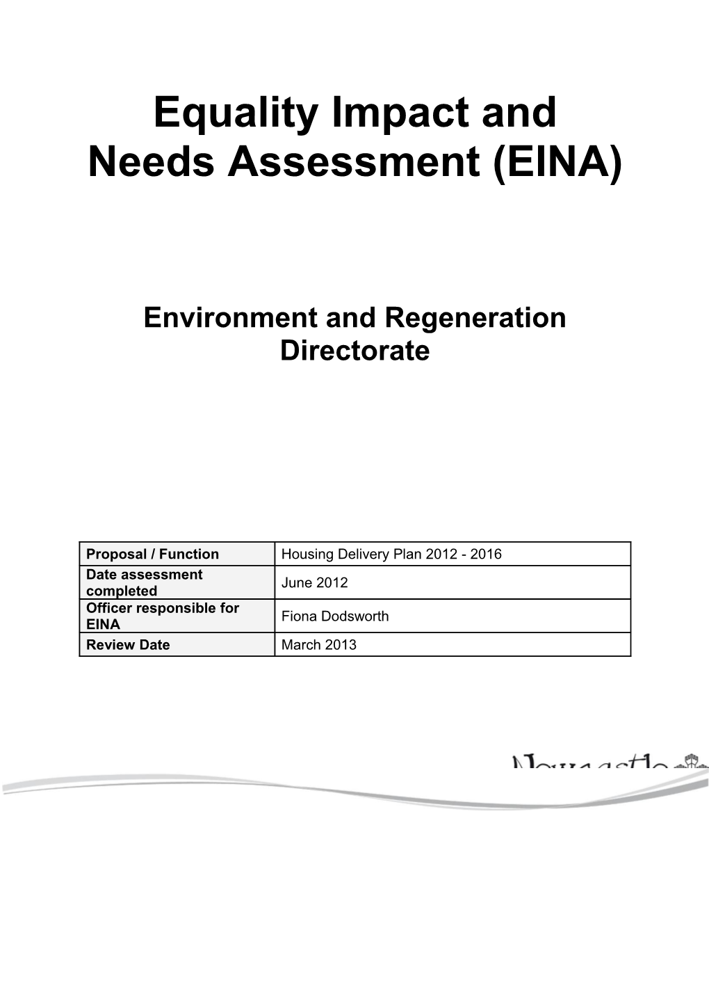 Equality Impact and Needs Assessment