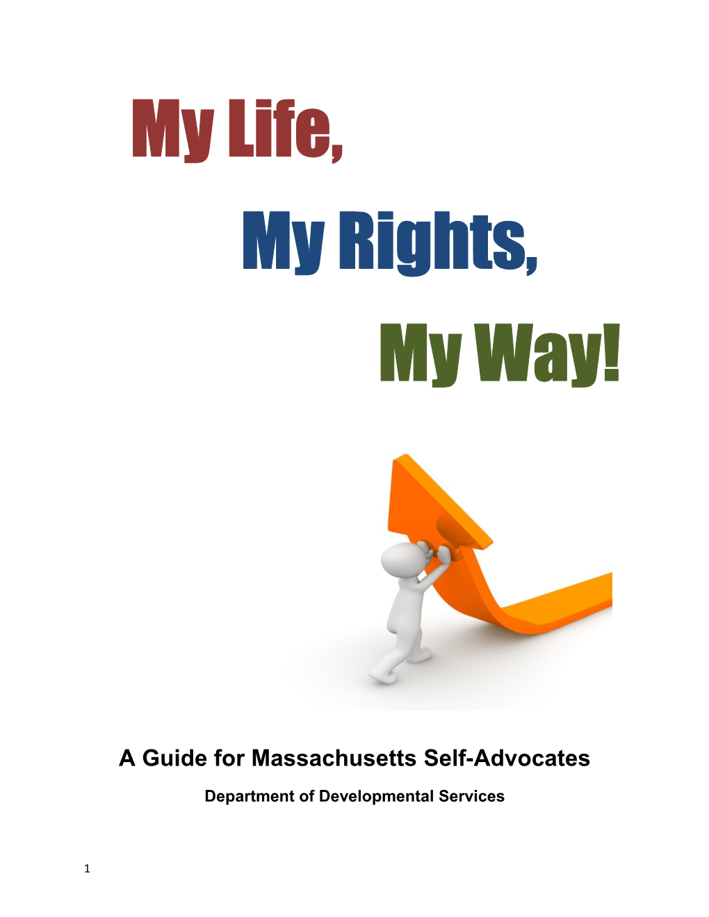 A Guide for Massachusetts Self-Advocates