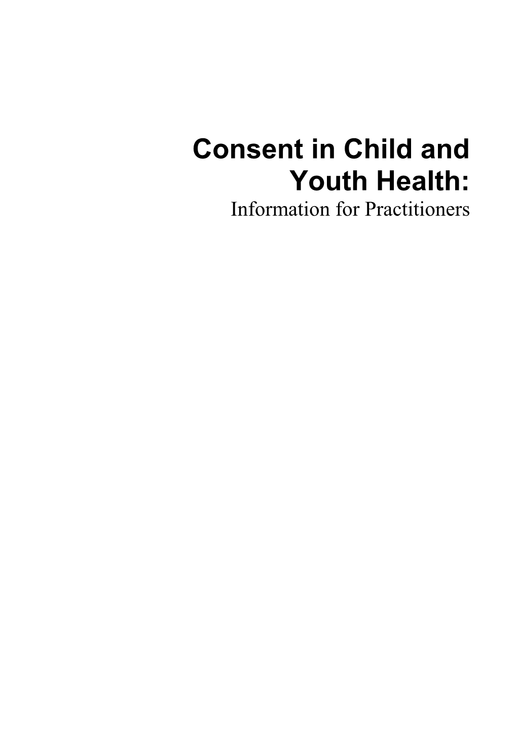 Consent in Child and Youth Health