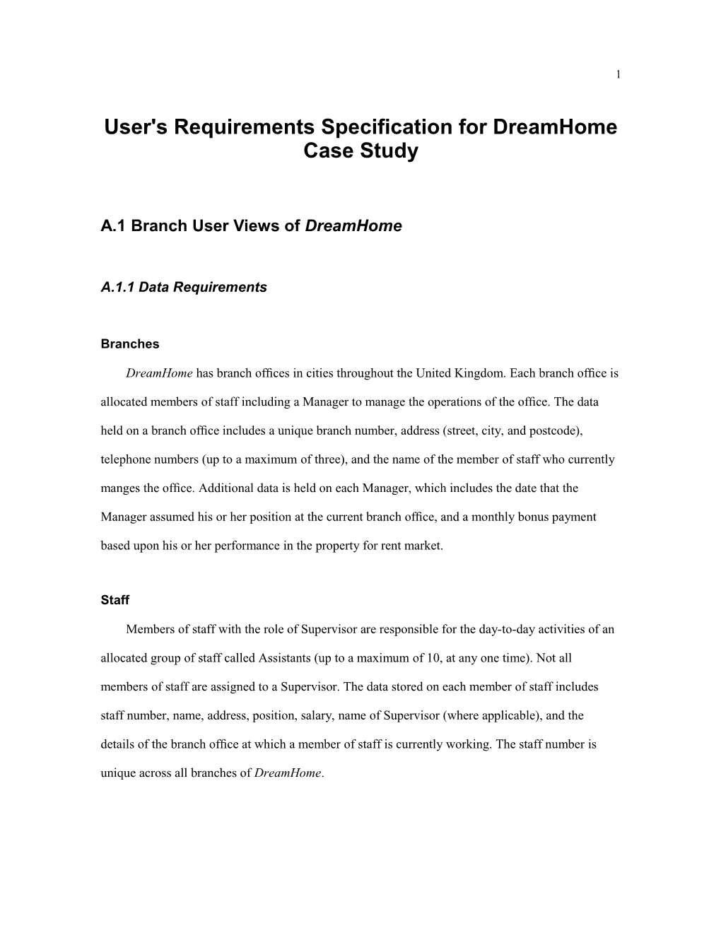 User's Requirements Specification for Dreamhome Case Study
