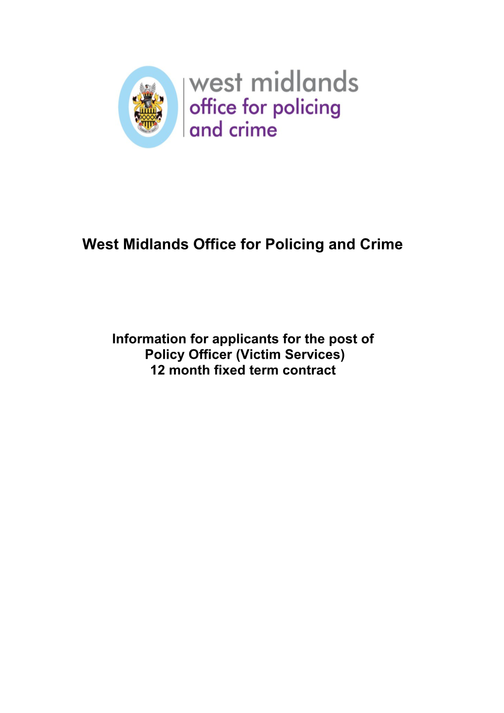 West Midlands Office for Policing and Crime