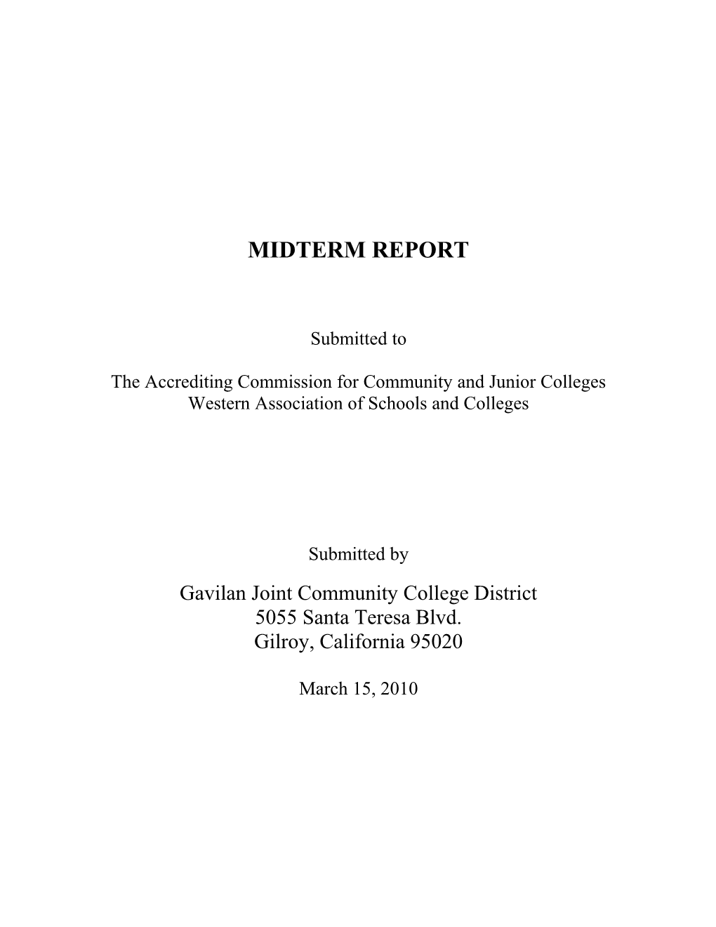 The Accrediting Commission for Community and Junior Colleges