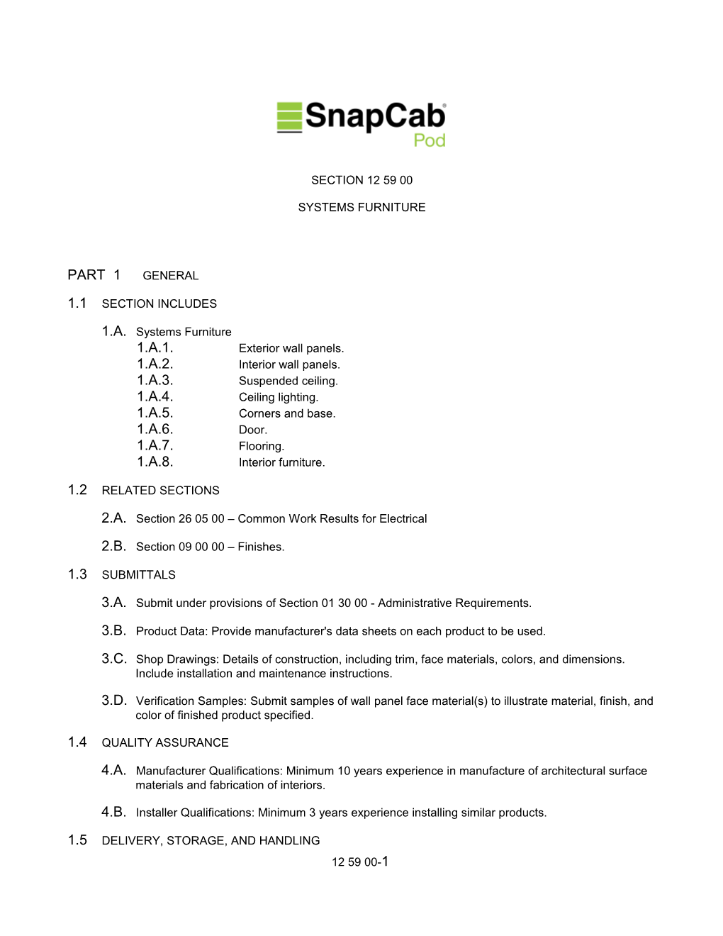 Snapcab Pod Specification