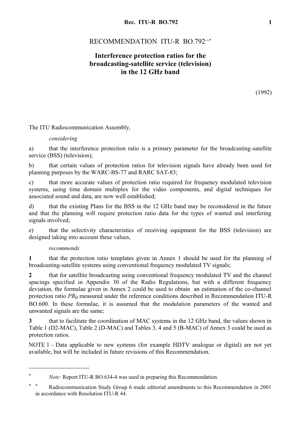 RECOMMENDATION ITU-R BO.792*, - Interference Protection Ratios for the Broadcasting-Satellite