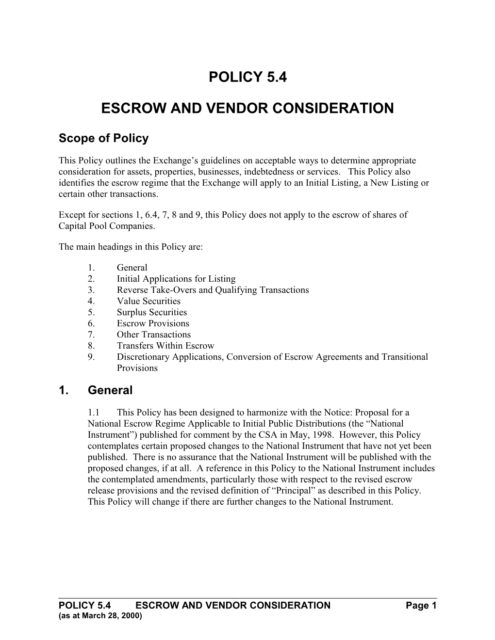 Policy Xx Escrow and Vendor Consideration