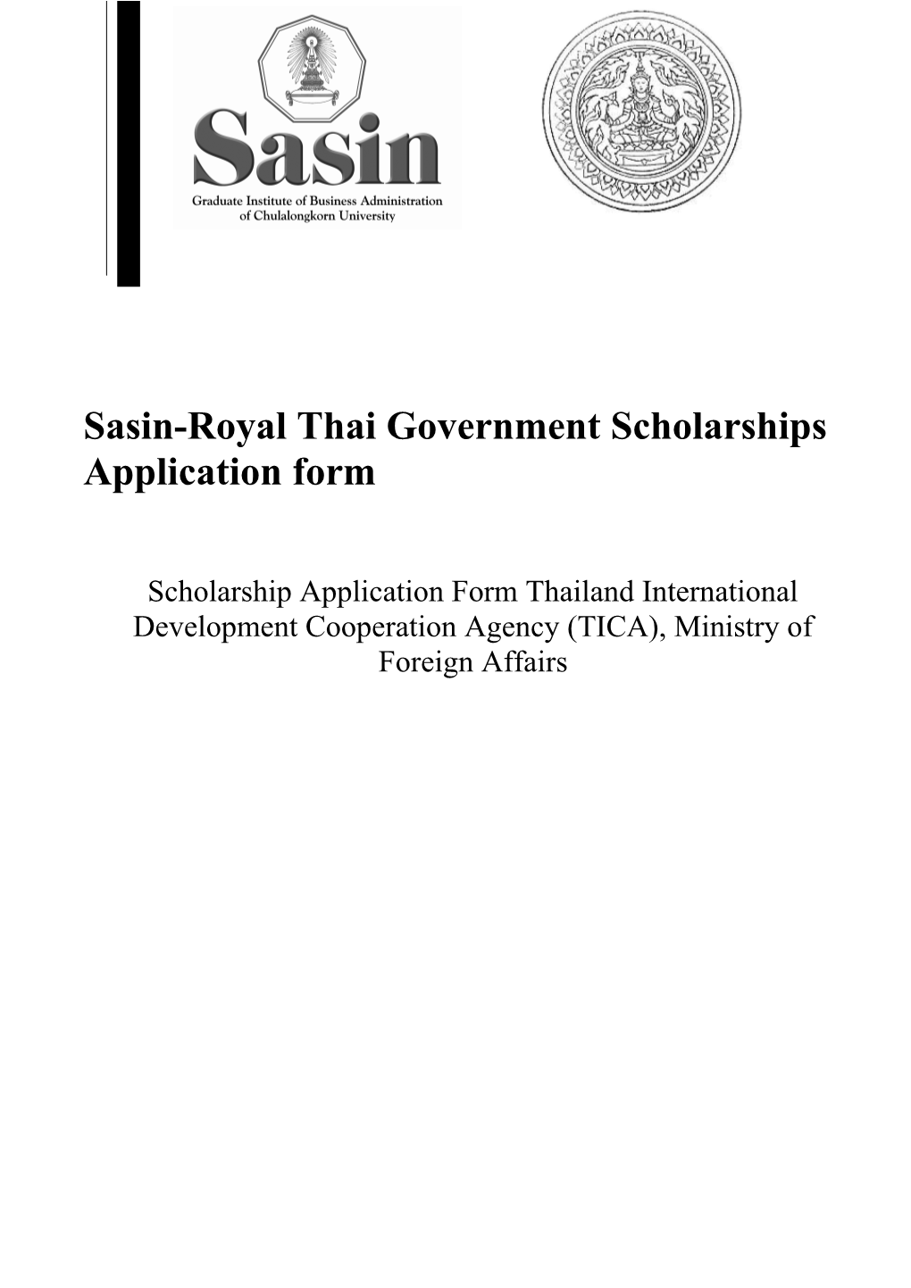 Sasin-Royal Thai Government Scholarships Application Form