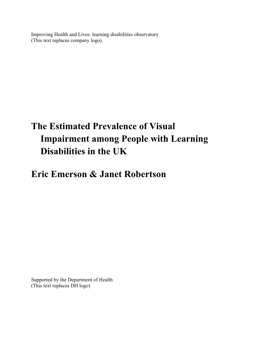 The Estimated Prevalence of Visual Impairment Among People with Learning Disabilities in the UK