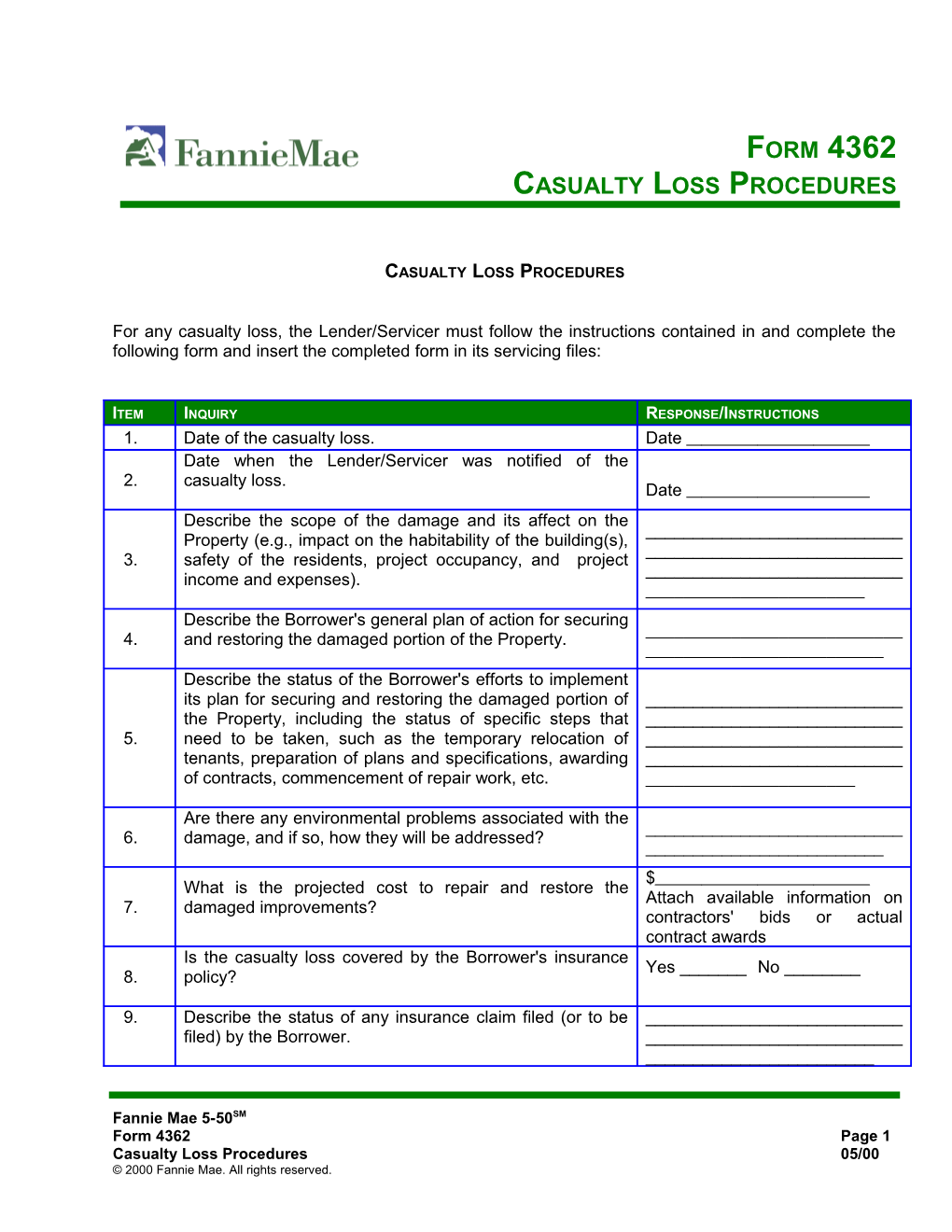 At a Minimum, the Lender/Servicer Must Address Following Points in Its Servicing Files