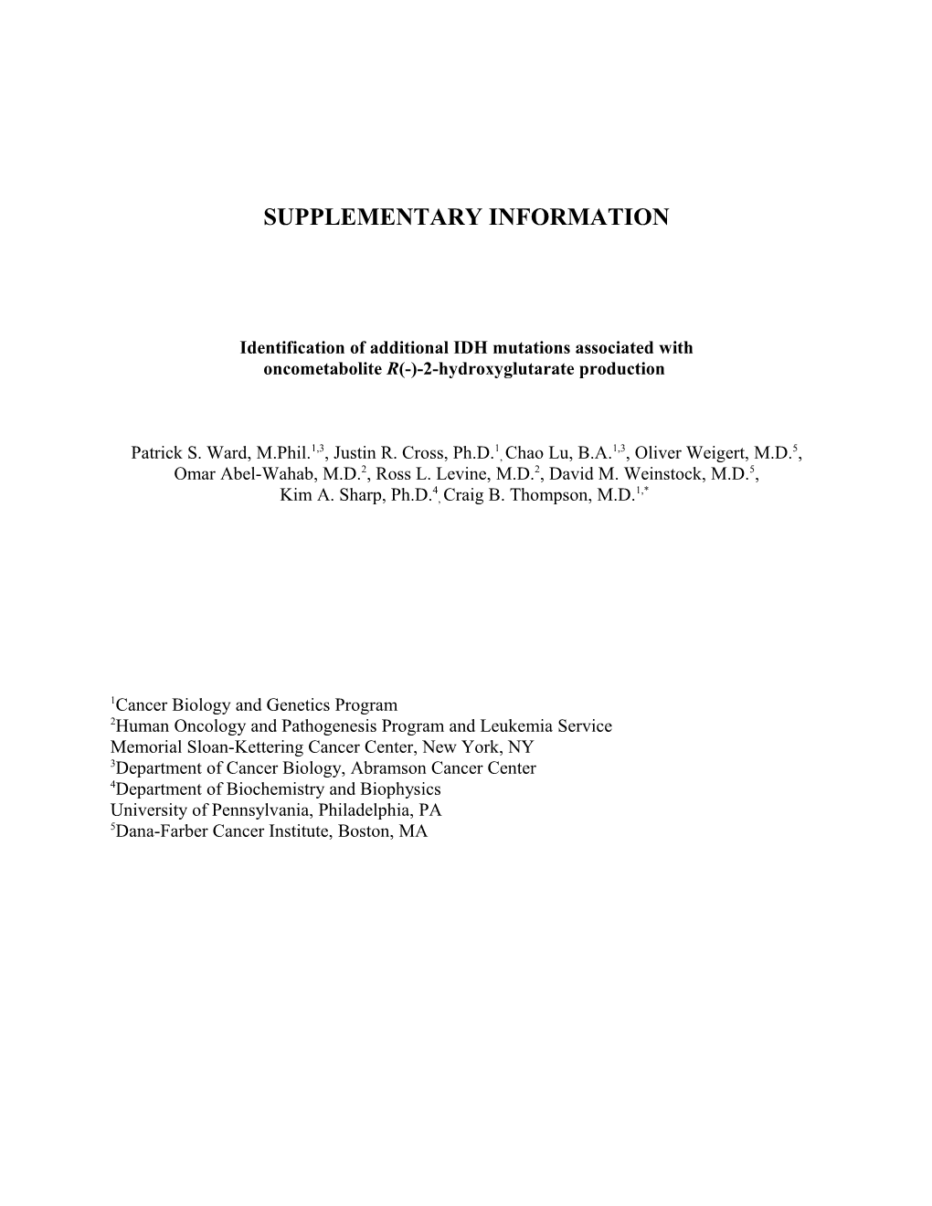 Additional IDH Mutants Distinguished by R(-)-2HG Production