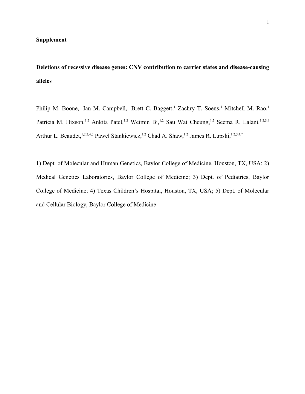 Deletions of Recessive Disease Genes: CNV Contribution to Carrier States and Disease-Causing