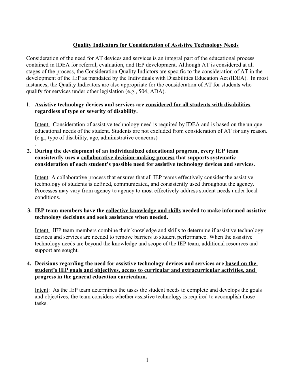 Quality Indicators for Consideration of Assistive Technology Needs