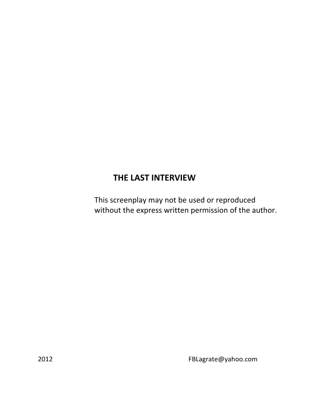 The Last Interview