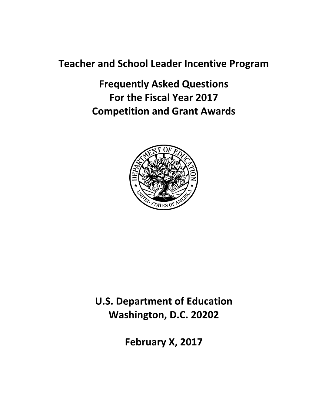 Teacher and School Leader Incentive Program