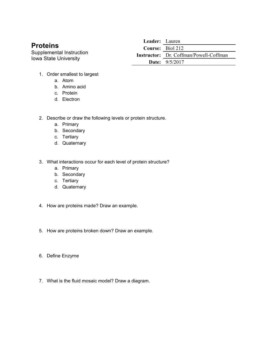 Describe Or Draw the Following Levels Or Protein Structure